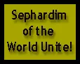 Sephardim Unite!
